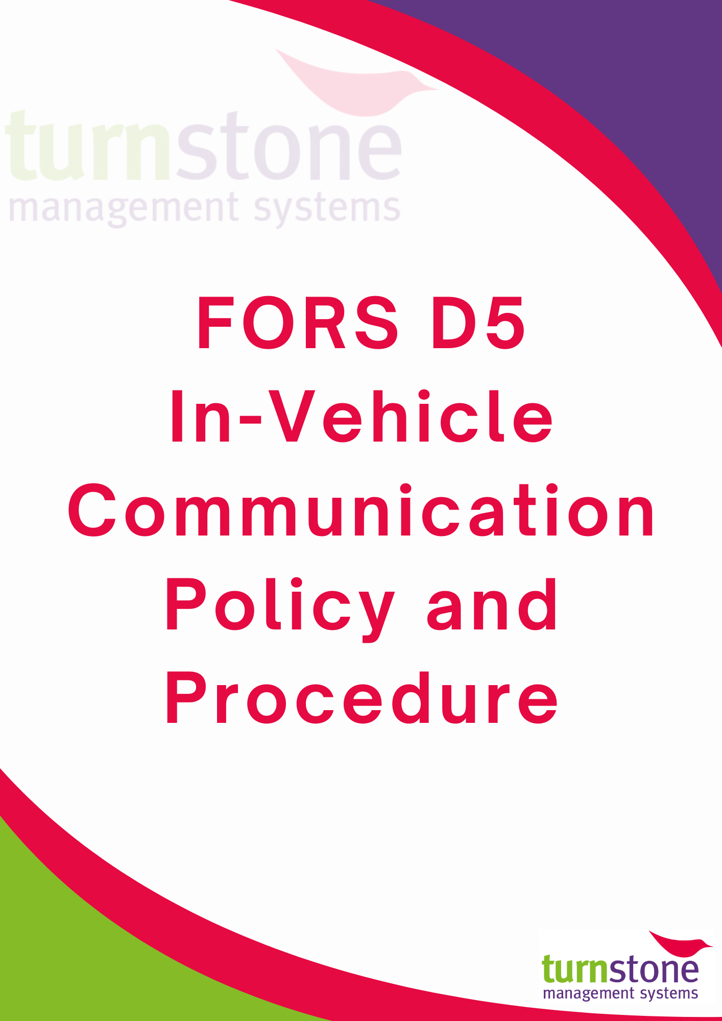 FORS D5 In-Vehicle Communication Policy and Procedure